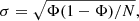 $$ \begin{aligned} \sigma =\sqrt{\Phi (1-\Phi )/N}, \end{aligned} $$