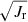 $ \sqrt{J_{\mathrm{r}}} $