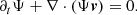 $$ \begin{aligned} \partial _t \Psi + \nabla \cdot \left( \Psi \boldsymbol{v} \right) = 0 . \end{aligned} $$