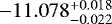 $-11.078^{+0.018}_{-0.022}$