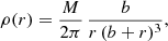$$ \begin{aligned} \rho (r) = \frac{M}{2\pi }\,\frac{b}{r\,(b+r)^3}, \end{aligned} $$
