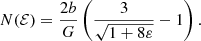$$ \begin{aligned} N(\mathcal{{E}}) = \frac{2b}{G} \left(\frac{3}{\sqrt{1+8\varepsilon }}-1\right). \end{aligned} $$