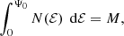 $$ \begin{aligned} \int _0^{\Psi _0} N(\mathcal{{E}})\,{\text{ d}}\mathcal{{E}}= M, \end{aligned} $$