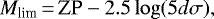 \begin{equation*} M_{\textrm{lim}}\,{=}\,\textrm{ZP} -2.5 \log(5 d \sigma), \end{equation*}