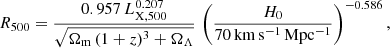 $$ \begin{aligned} R_{500} = \frac{0.957\, L_{\rm X,500}^{0.207}}{\sqrt{\Omega _{\rm m}\,(1+z)^3+\Omega _\Lambda }}\,\left(\frac{H_0}{70\,\mathrm{km\,s^{-1}\,Mpc^{-1}}}\right)^{-0.586}, \end{aligned} $$