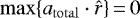 $ \mathrm{max} \{{a}_{\mathrm{total}} \cdot {\hat{r}} \}\,{=}\,0 $