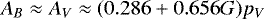 \begin{equation*}A_B \approx A_V \approx (0.286 + 0.656 G)p_{V}\end{equation*}