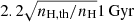 $ 2.2\sqrt{n_{\mathrm{H},\rm th}/n_{\mathrm{H}}}{{1\rm\thinspace Gyr}} $