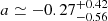 $ a\simeq {-0.27^{+0.42}_{-0.56}} $
