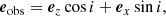 $$ \begin{aligned} \boldsymbol{e}_{\mathrm{obs}} = \boldsymbol{e}_z \cos {i} + \boldsymbol{e}_x \sin {i} , \end{aligned} $$