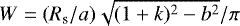 $W=(R_{\textrm{s}}/a)\sqrt{(1+k)^2 - b^2}/\pi$