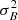 $ \sigma_{B}^2 $