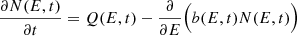 $$ \begin{aligned} \frac{\partial N(E,t)}{\partial t}=Q(E,t)-\frac{\partial }{\partial E}\Big (b(E,t) N(E,t)\Big ) \end{aligned} $$