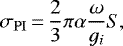 \begin{equation*}\sigma_{\mathrm{PI}}\,{=}\,\frac{2}{3} \pi \alpha \frac{\omega}{g_{i}} S,\end{equation*}