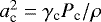 $a^{2}_{\textrm{c}} = \gamma_{\textrm{c}} P_{\textrm{c}}/\rho$