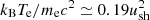 $ k_{\rm B} T_{\rm e}/m_{\rm e} c^2 \simeq 0.19 u_{\rm sh}^2 $