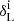$ \delta^{\mathrm{i}}_{\mathrm{L}} $