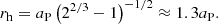 $$ \begin{aligned} r_\mathrm{h} = a_\mathrm{P} \left(2^{2/3}-1\right)^{-1/2}\approx 1.3a_\mathrm{P} . \end{aligned} $$