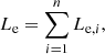 $$ \begin{aligned} L_{\rm e}=\sum _{i=1}^{n} L_{\mathrm{e},i}, \end{aligned} $$