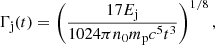 $$ \begin{aligned} \Gamma _{\rm j}(t)=\left(17E_{\rm j}\over 1024\pi n_0 m_{\rm p}c^5t^3\right)^{1/8}, \end{aligned} $$