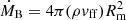 $ \dot M_{\mathrm{B}}=4\pi (\rho \mathit{v}_{\mathrm{ff}}) R_{\mathrm{m}}^2 $