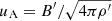 $ u_{\mathrm{A}}=B^\prime/\sqrt{4\pi \rho^\prime} $