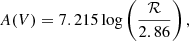 $$ \begin{aligned} A(V) = 7.215 \log \left(\frac{\mathcal{R} }{2.86}\right), \end{aligned} $$