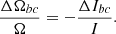 $$ \begin{aligned} \frac{\Delta \Omega _{bc}}{\Omega }=-\frac{\Delta I_{bc}}{I}. \end{aligned} $$