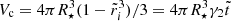 $ V_{\mathrm{c}}=4\pi R_{\star}^3(1-\tilde r_i^3)/3=4\pi R_{\star}^3\gamma_2\tilde t $