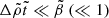 $ \Delta\tilde\rho\tilde t\ll\tilde\beta\ (\ll 1) $
