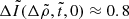 $ \Delta\tilde I(\Delta\tilde\rho,\tilde t,0)\approx 0.8 $