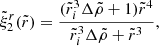 $$ \begin{aligned} \tilde{\xi }_2^r(\tilde{r})=\frac{(\tilde{r}_i^3\Delta \tilde{\rho }+1)\tilde{r}^4}{\tilde{r}_i^3\Delta \tilde{\rho }+\tilde{r}^3}, \end{aligned} $$
