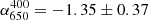 $ \alpha_{650}^{400}=-1.35\pm0.37 $