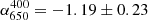 $ \alpha_{650}^{400}=-1.19\pm0.23 $
