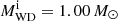 $ M_{\mathrm{WD}}^{\mathrm{i}}=1.00\,M_{\odot} $