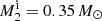 $ M_{2}^{\mathrm{i}}=0.35\,M_{\odot} $