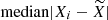 $ \mathrm{median}|X_{i}-\widetilde{X}| $