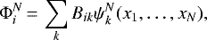 \begin{equation*}\Phi_i^N\,{=}\,\sum_k B_{ik}\psi_k^N(x_1,\ldots,x_N), ~~~~\end{equation*}