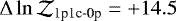 $\Delta\ln{\mathcal{Z}_{\textrm{1p1c-0p}}}=+14.5$