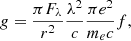 $$ \begin{aligned} { g} = \frac{\pi F_\lambda }{r^2} \frac{\lambda ^2}{c} \frac{\pi e^2}{{m_e}c} f, \end{aligned} $$