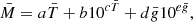 $$ \begin{aligned}&\bar{M} = a\bar{T} + b10^{c\bar{T}} + d\bar{{g}}10^{e\bar{{g}}}, \end{aligned} $$