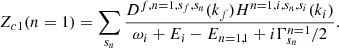 $$ \begin{aligned} Z_{c1}(n=1)=\sum _{s_n} \dfrac{D^{f,n=1,s_f,s_n}(k_f)H^{n=1,i,s_n,s_i}(k_i)}{\omega _i + E_i - E_{n=1,1} + i\Gamma ^{n=1}_{s_n}/2}. \end{aligned} $$