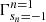$ \Gamma^{n=1}_{s_n=-1} $