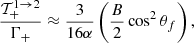$$ \begin{aligned} \dfrac{\mathcal{T}^{1 \rightarrow 2}_+}{\Gamma _+} \approx \dfrac{3}{16\alpha } \left(\dfrac{B}{2} \cos ^2\theta _f\right), \end{aligned} $$