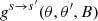 $ g^{s \to s^\prime}(\theta, \theta^\prime, B) $