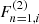 $ F^{(2)}_{n=1,i} $