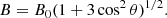 $$ \begin{aligned} B=B_0 (1+3\cos ^2\theta )^{1/2}. \end{aligned} $$