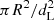 $ \pi R^2/d_{\rm L}^2 $