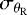 $\sigma_{\theta_{\textrm{R}}}$