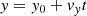 $$ \begin{aligned} { y} = { y}_0 + { v}_{ y} t \end{aligned} $$